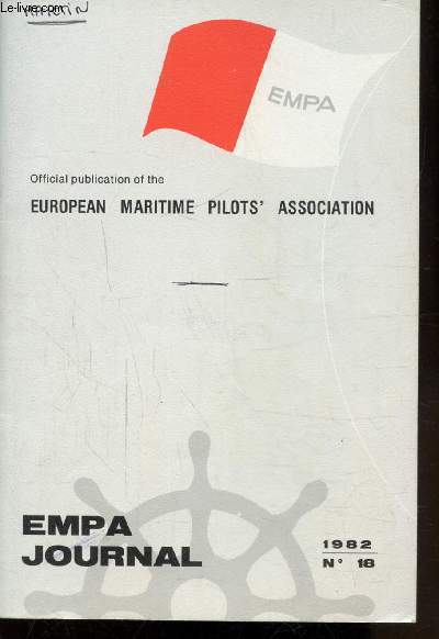 EMPA - N18 - OFFICIAL ORGAN OF THE EUROPEAN MARITIME PILOT'S ASSOCIATION