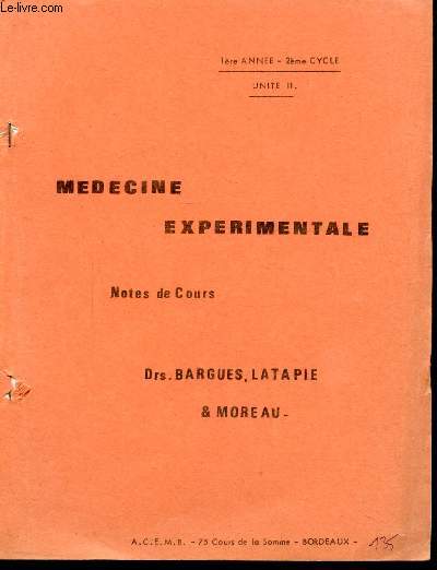 MEDECINE EXPERIMENTALE - NOTES DE COURS - 1ER ANNEE - 2E CYLE -