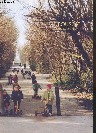 LE BOUSCAT - JOURNAL MUNICIPAL - N62 - MARS 1994
