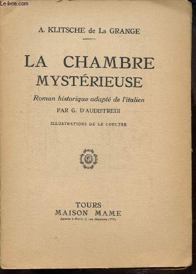 LA CHAMBRE MYSTERIEUSE -