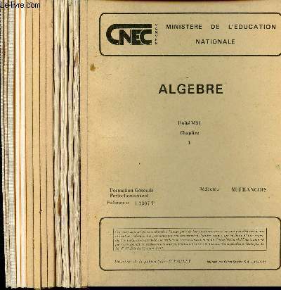 ALGEBRE - UNITE M 31 - 1-2307-T 14 CHAPITRES EN 14 VOLUMES -