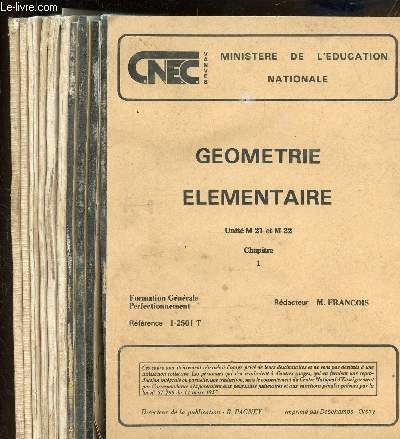 GEOMETRIE ELEMENTAIRE - UNITE M 21 ET 22 - CHAPITRES 1 A 10 - 1-2051 T -