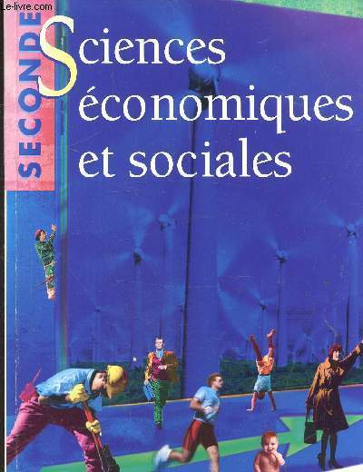 SCIENCES ECONOMIQUES ET SOCIALES - SECONDE -