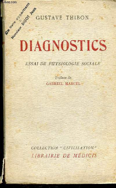DIAGNOSTICS - ESSAI DE PHYSIOLOGIE SOCIALE -