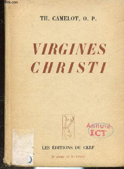 VIRGINES CHRISTI - La virginit aux premiers sicles de l'glise