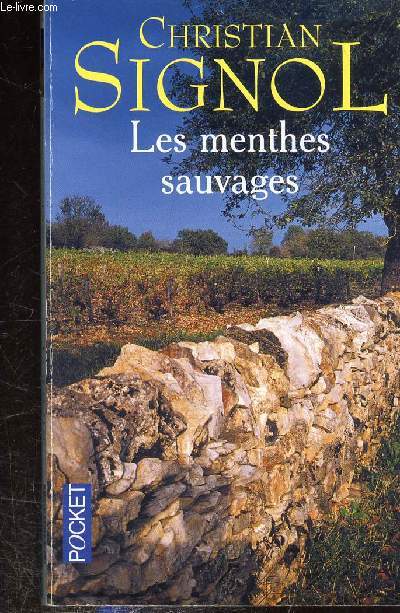 LES MENTHES SAUVAGES. Collection Pocket n2772.