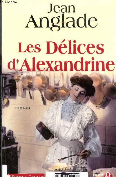 LES DELICES D'ALEXANDRINE. COLLECTION TERRE DE FRANCE.