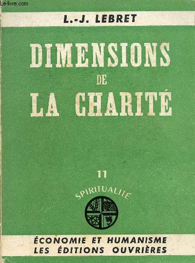 DIMENSIONS DE LA CHARITE - COLLECTION SPIRITUALITE 11.