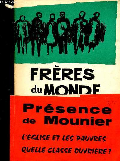 FRERES DU MONDE N27 1964 - PRESENCE DE MOUNIER.