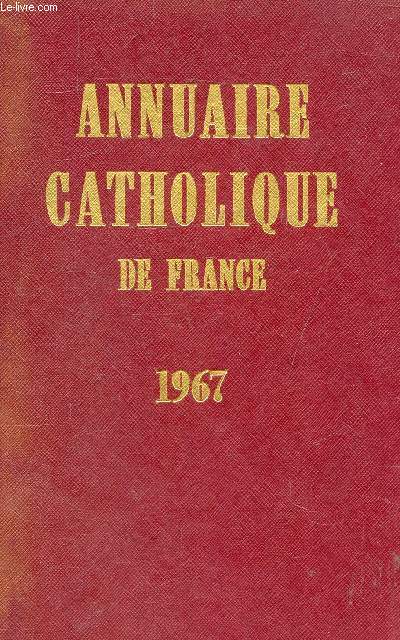 ANNUAIRE CATHOLIQUE DE FRANCE 1967.