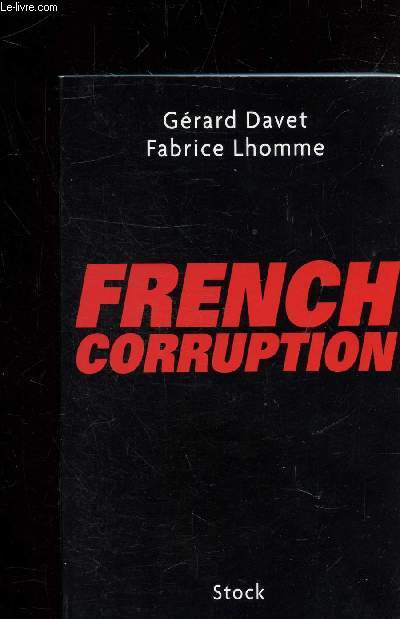 FRENCH CORRUPTION