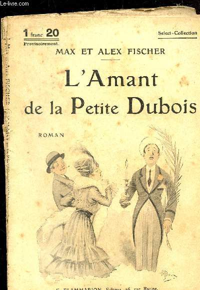 L'AMANT DE LA PETITE DUBOIS - COLLECTION SELECT N35 -