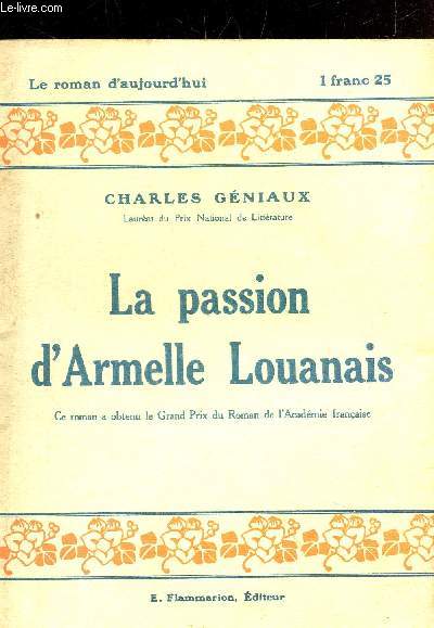 LA PASSION D'ARMELLE LOUANAIS - collection le Roman d'aujourd'hui n29