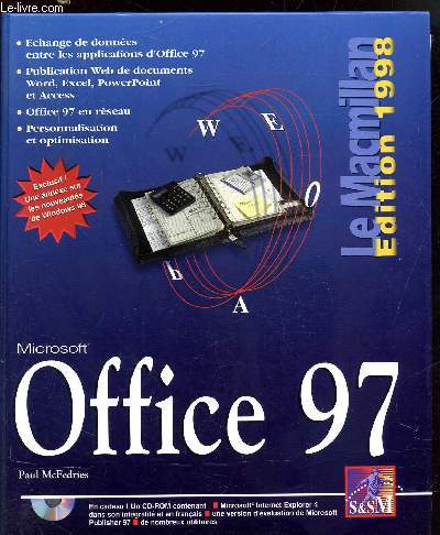 MICROSOFT OFFICE 97 - LE MACMILLAN - EDITION 1998 - + CD