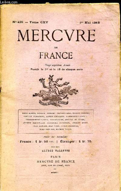 MERCURE DE FRANCE - 27E ANNEE - 1 MAI 1916 - N 429 - TOME CXV -
