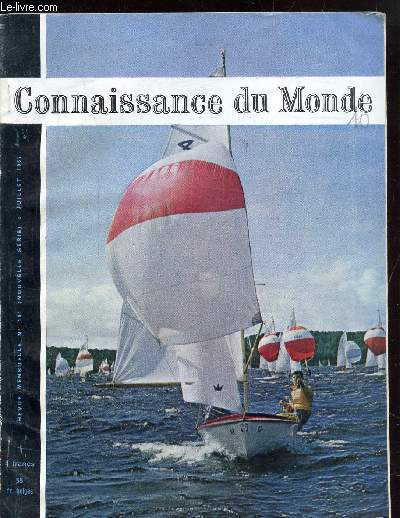 CONNAISSANCE DU MONDE - N104 - JUILLET 1967