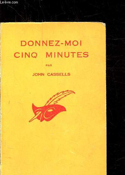DONNEZ-MOI CINQ MINUTES -Collection le masque 778.