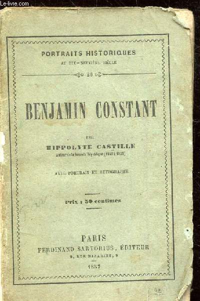 BENJAMIN CONSTANT -COLLECTION PORTRAITS HISTORIQUES.