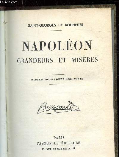 NAPOLEON GRANDEURS ET MISERES -