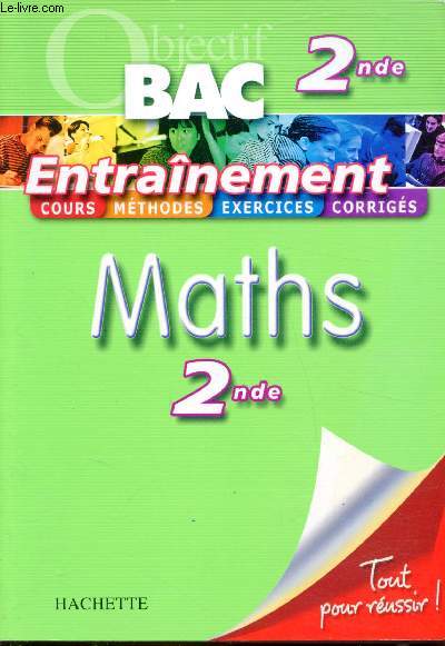 Objectif Bac 2nde - Entranement - Maths -