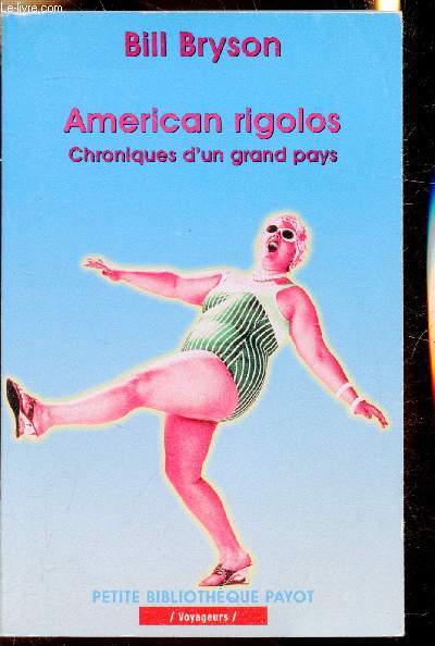 American rigolos - Chroniques d'un grand pays - collection 