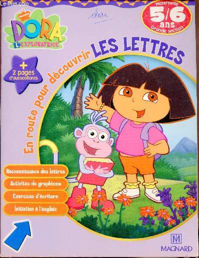 Dora l'exploratrice - MAternelle 5/6 ans - Grande section - En route pour dcouvrir les lettres
