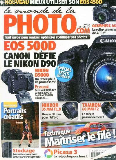 Le monde de la photo n15 - Mai 2009 - EOs 500 D Canon dfie le Nikon D90