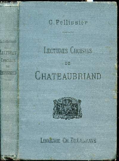 Lectures choisies de Chateaubriand avec notice et commentaire
