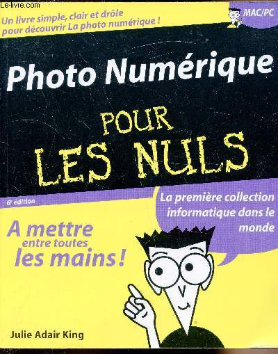 Photo Numrique pour les nuls - 6e edition