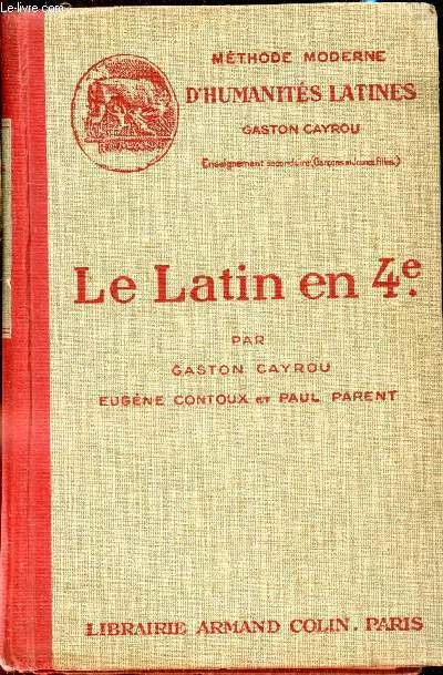 Mthode moderne d'humanits latines - Le latin en 4e -