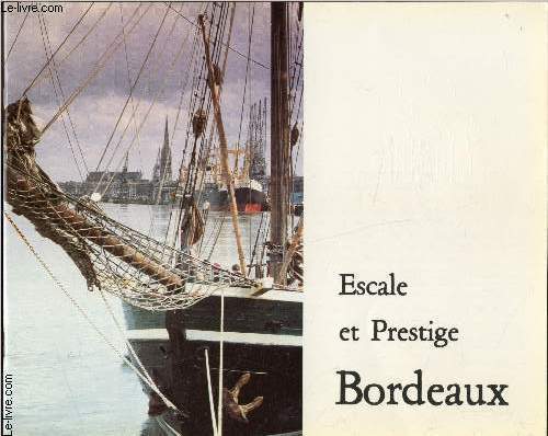 Escale et Prestige Bordeaux