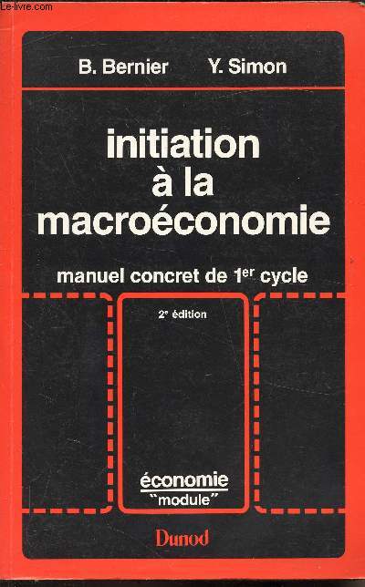 Initiation  la macroconomie - Manuel concret de 1er cycle -