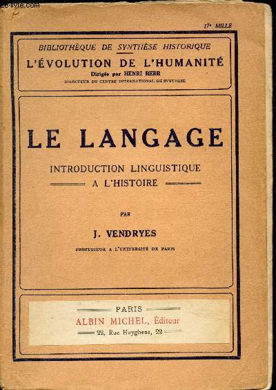 Le langage - Introduction linguistique  l'histoire -