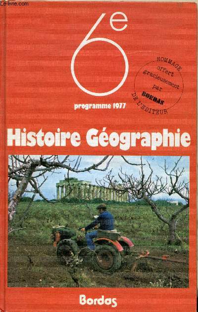 Classe de 6e des collges - Histoire/Gographie programme 1977 - 6e -