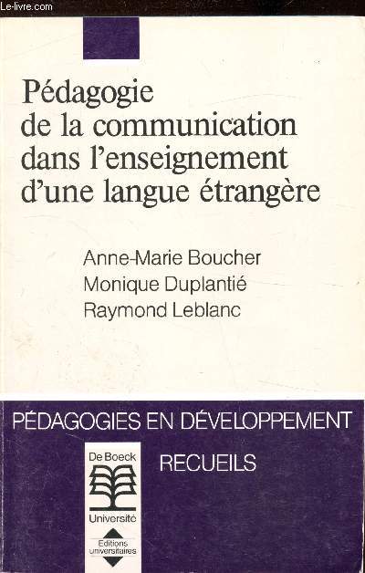 Pdagogie de la communication dans l'enseignement d'une langue trangre - Recueils - Pdagogie en dveloppement