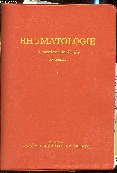 Rhumatologie en pratique mdicale courante - Collection 