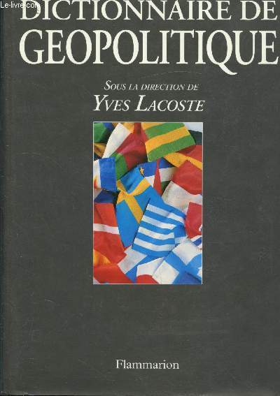 Dictionnaire de Geopolitique