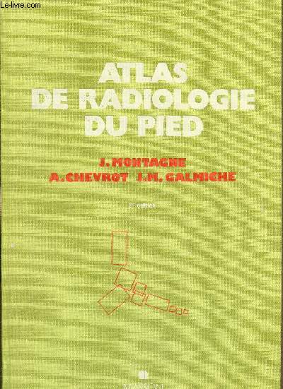 Atlas de radiologie du pied