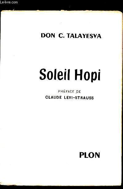 Soleil Hopi - L'autobiographie d'un Indien Hopi