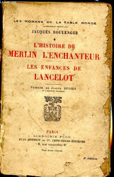 L'histoire de Merlin l'enchanteur - Les enfances de Lancelot -