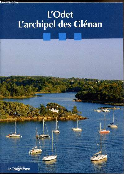 L'odet - L'archipel des Glnan