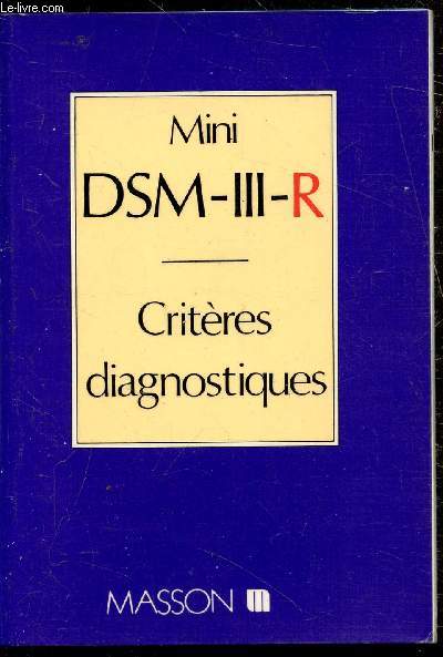 Mini DSM-III-R Critres diagnostiques -