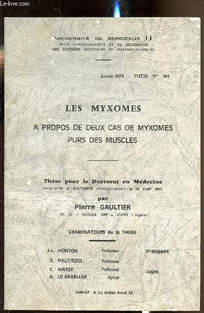 Les myxomes - A propos de deux cas de Myxomes pur des muscles - Thse n265 - Universit de Bordeaux II -
