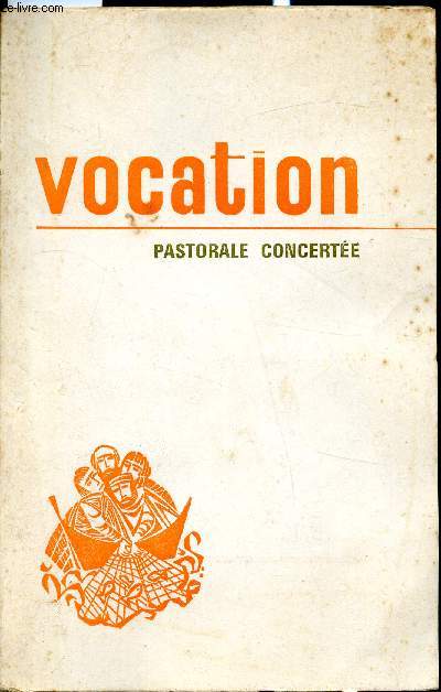 Vocation - Pastorale Concerte n250 - Avril 1970