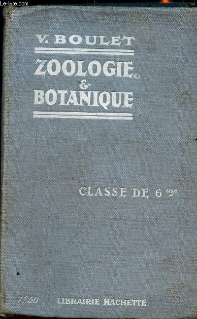 Zoologie & Botanique - Classe de 6e
