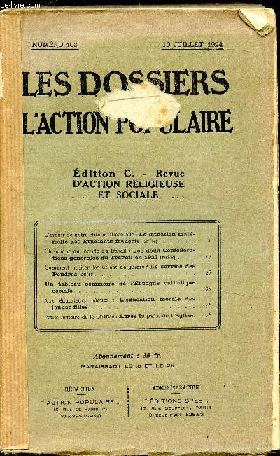 Les dossiers de l'action populaire - 10 juillet 1924 au 25 dcembre 1924 - du numro 103 au numro 111.