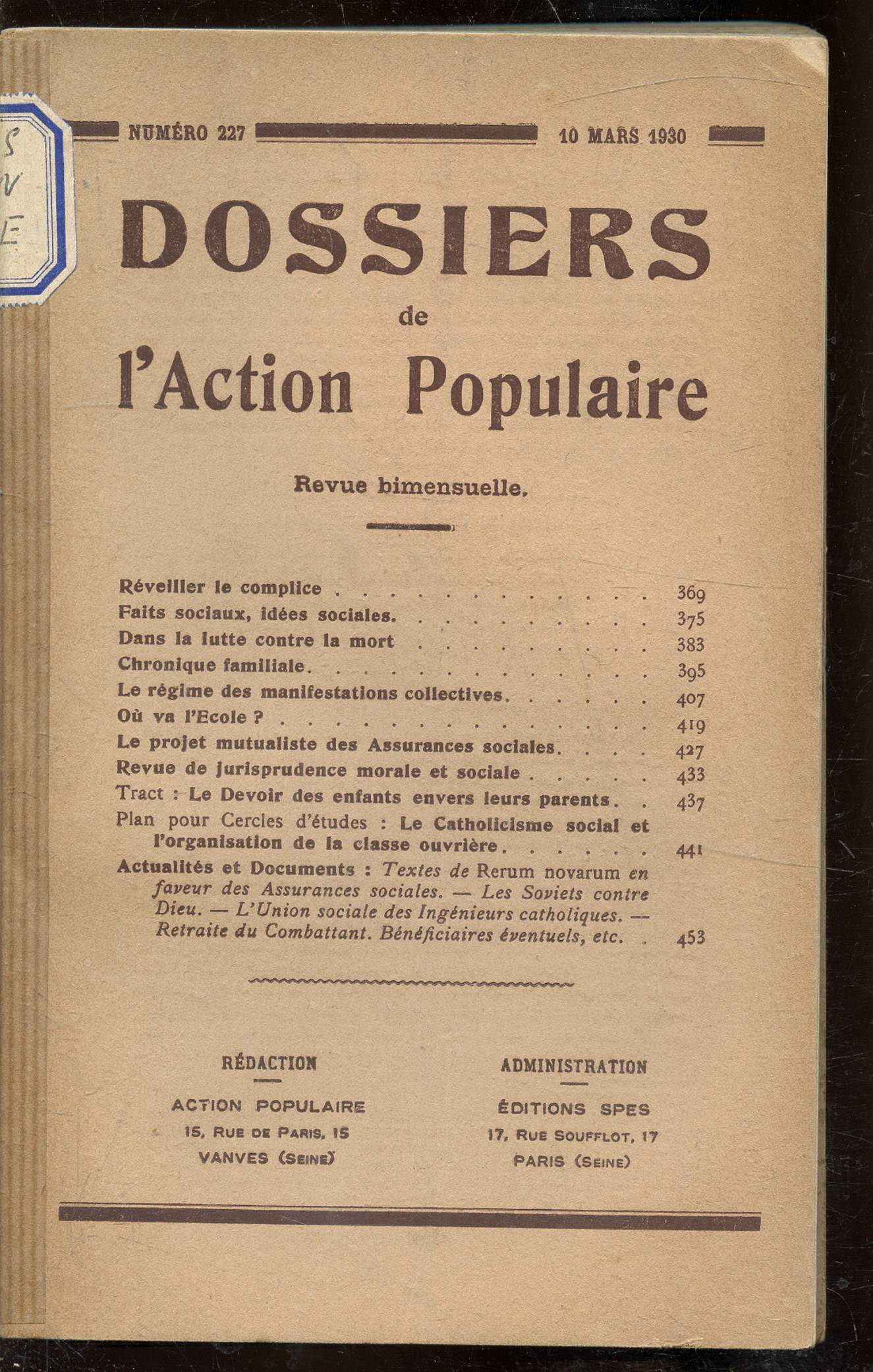 Les dossiers de l'action populaire -du 10 mars 1930 au 25 avril 1930 du numro 227 au numro 331 -