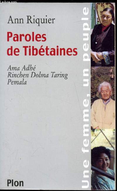 Paroles de Tibtaines - Ama Adh - Rinchen Dolma Taring - Pemala