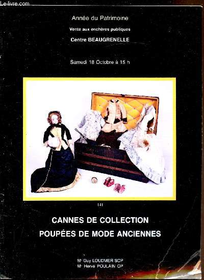 Vente aux enchres publiques de Cannes Exceptionnelles dont partie provenant de la collection Chaillous - Poupes de mode anciennes - Centre Beaugrenelle - Samedi 18 Octobre 1980