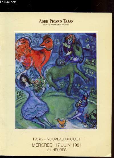 Vente  Paris - Nouveau Drouot - Salles 5 et 6 - Mercredi 17 juin 1981 -Importants tableaux modernes